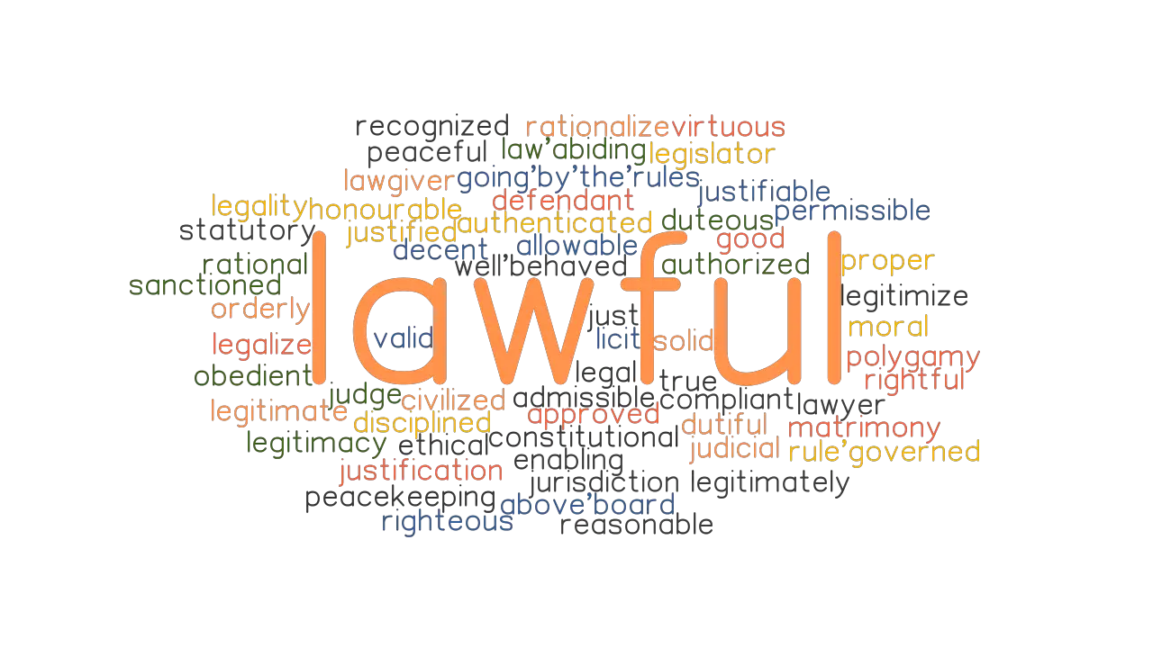 LAWFUL Synonyms And Related Words What Is Another Word For LAWFUL 