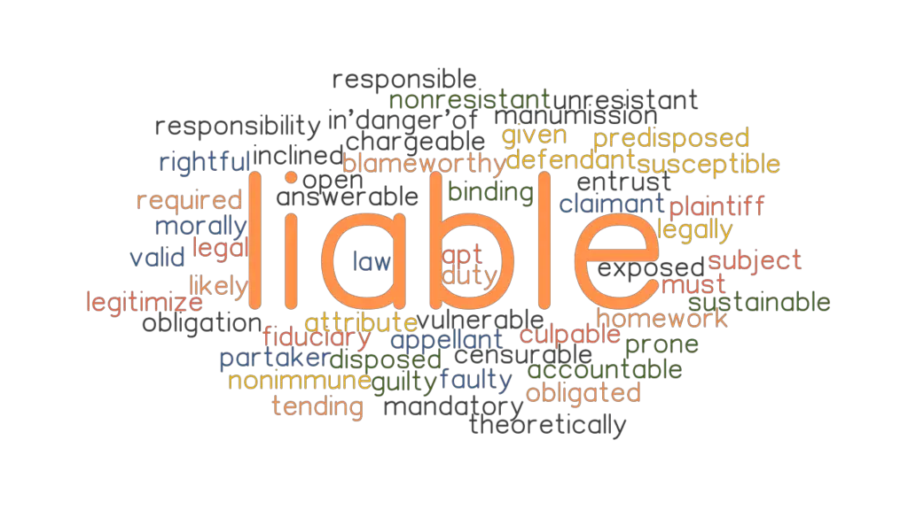 liable-synonyms-and-related-words-what-is-another-word-for-liable