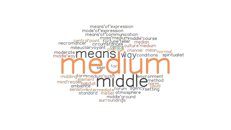 medium-synonyms-and-related-words-what-is-another-word-for-medium