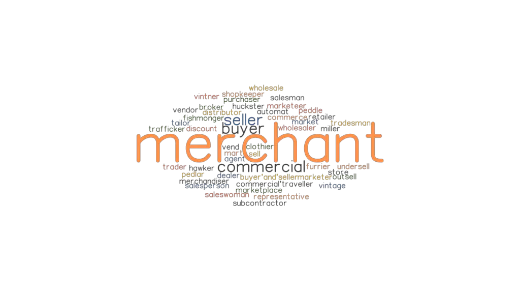 Merchant Another Word