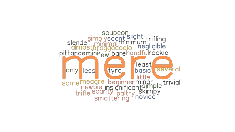 mere-synonyms-and-related-words-what-is-another-word-for-mere