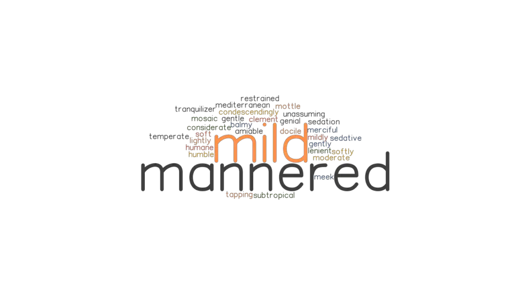 mild-mannered-synonyms-and-related-words-what-is-another-word-for