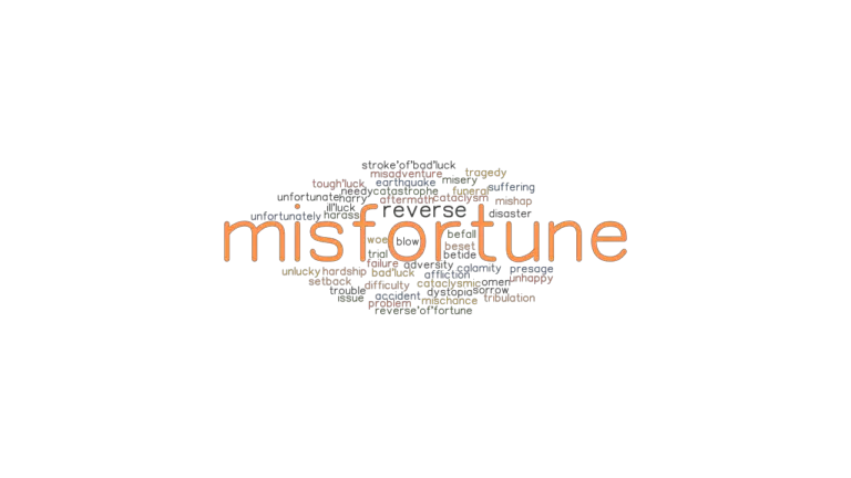 Another Word Meaning Misfortune