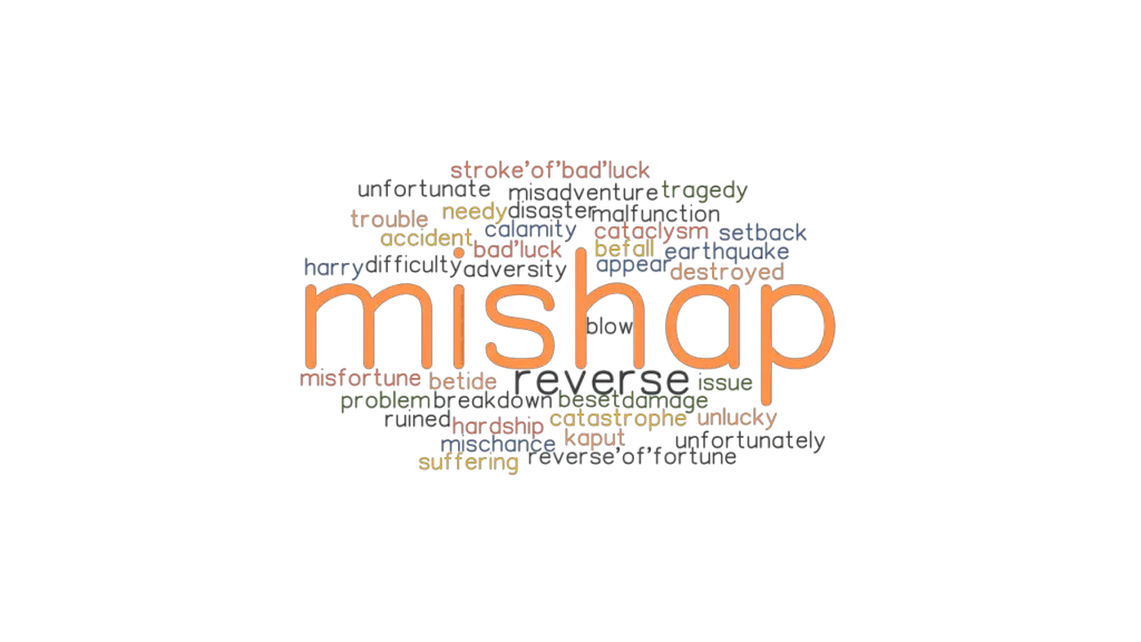 mishap-synonyms-and-related-words-what-is-another-word-for-mishap