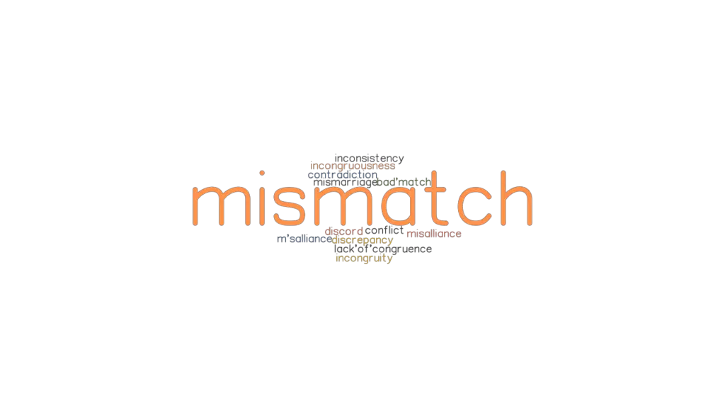 mismatch-synonyms-and-related-words-what-is-another-word-for-mismatch