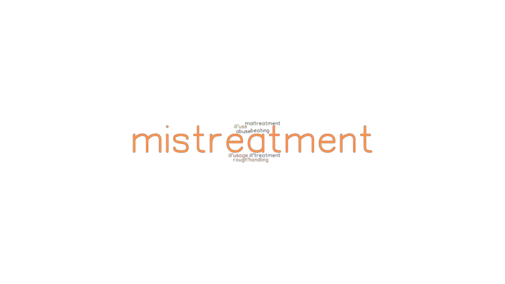 mistreatment-synonyms-and-related-words-what-is-another-word-for