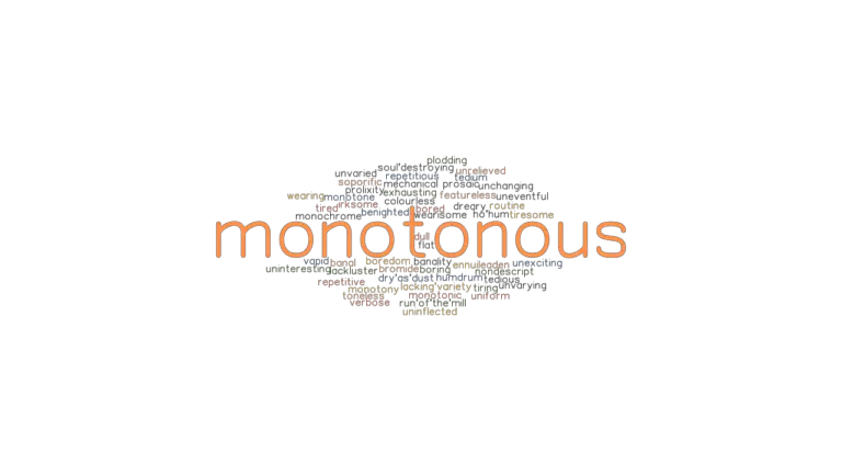 monotonous-synonyms-and-related-words-what-is-another-word-for