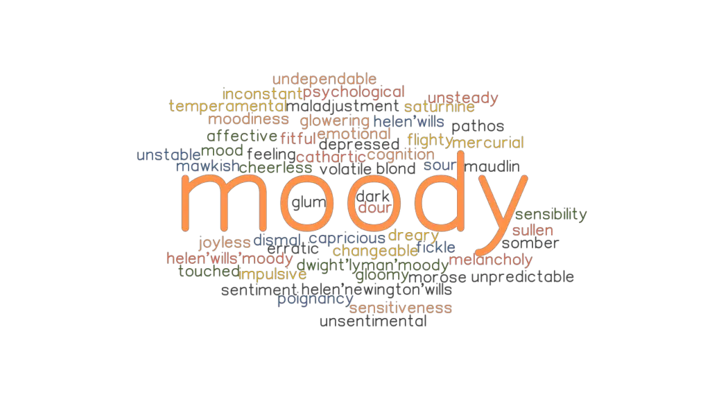 moody-synonyms-and-related-words-what-is-another-word-for-moody