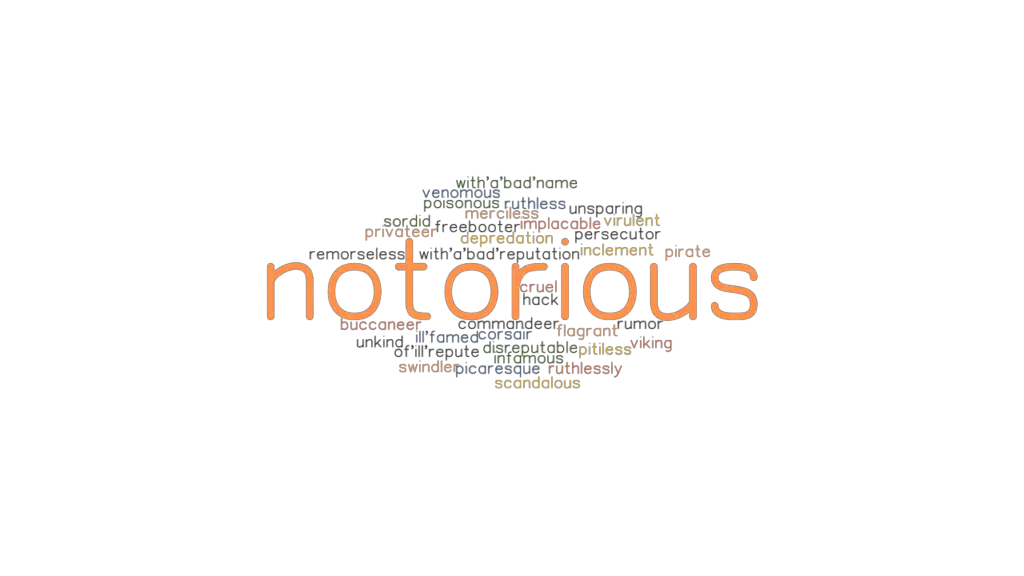 notorious-synonyms-and-related-words-what-is-another-word-for