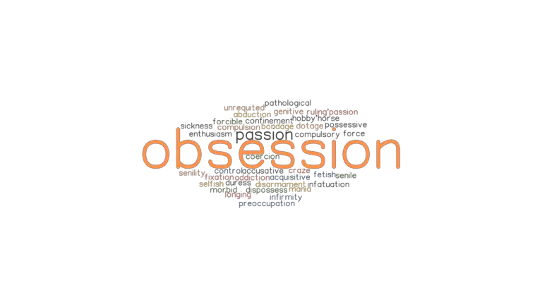 obsession-synonyms-and-related-words-what-is-another-word-for