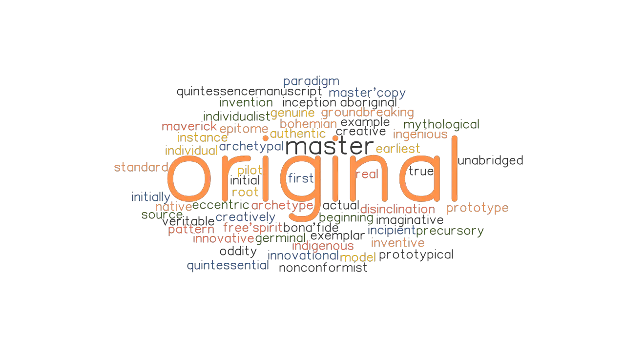 Original Synonyms And Related Words What Is Another Word For Original Grammartop Com
