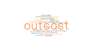 OUTCAST: Synonyms and Related Words. What is Another Word for OUTCAST ...