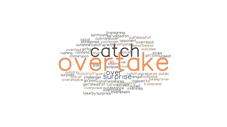 What Is A Different Word For Overtake