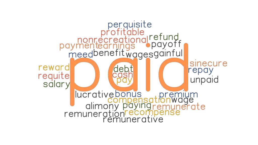 paid-synonyms-and-related-words-what-is-another-word-for-paid