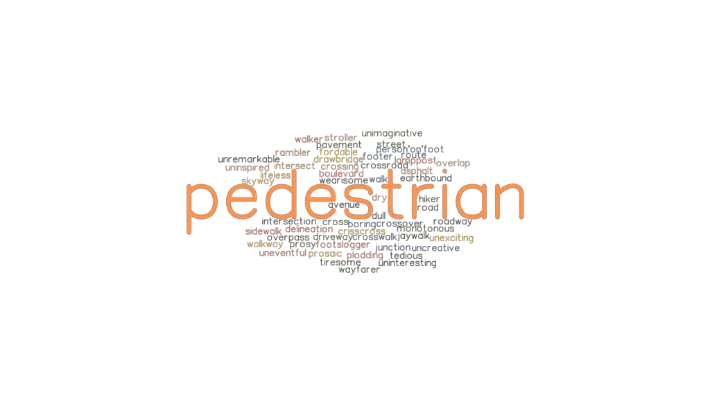 Another Word For Pedestrian Walkway