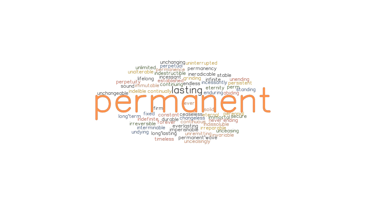 PERMANENT Synonyms And Related Words What Is Another Word For 