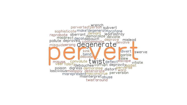 pervert-synonyms-and-related-words-what-is-another-word-for-pervert