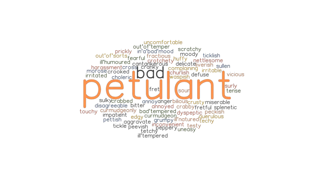 petulant-synonyms-and-related-words-what-is-another-word-for-petulant