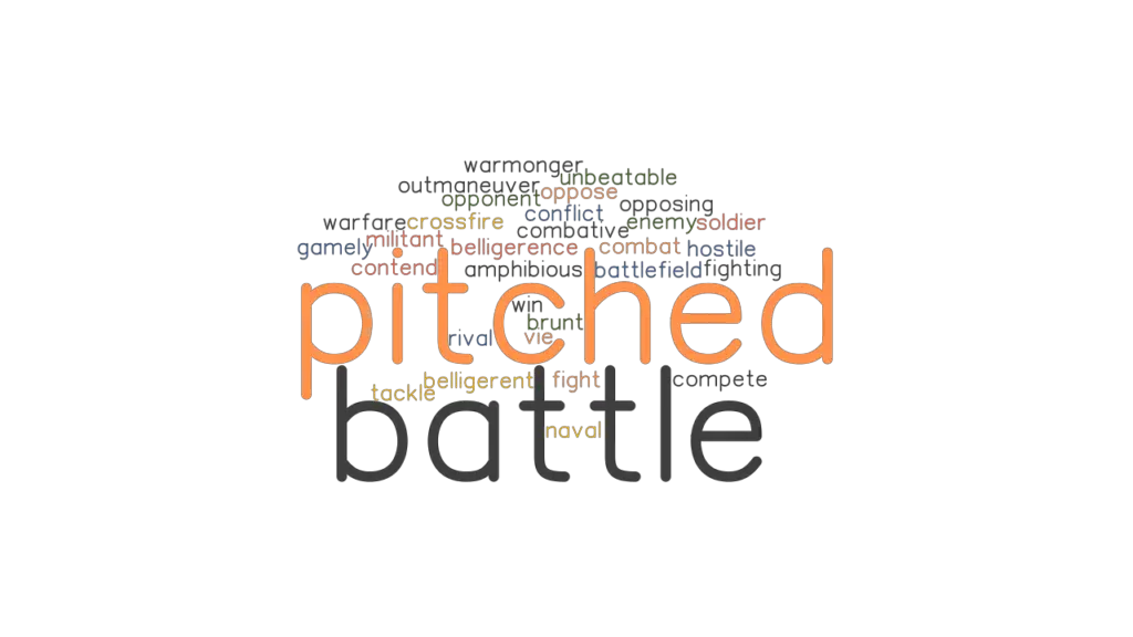 pitched-battle-synonyms-and-related-words-what-is-another-word-for