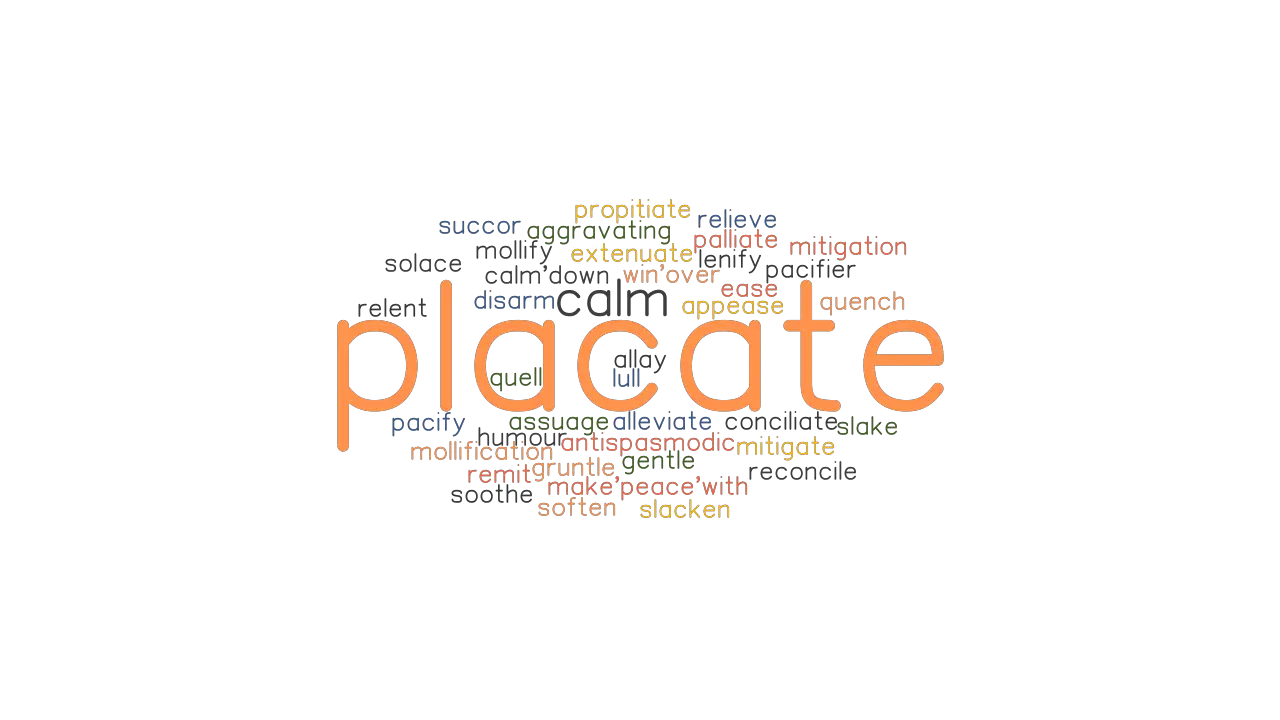 Placate Synonyms And Related Words What Is Another Word For Placate Grammartop Com