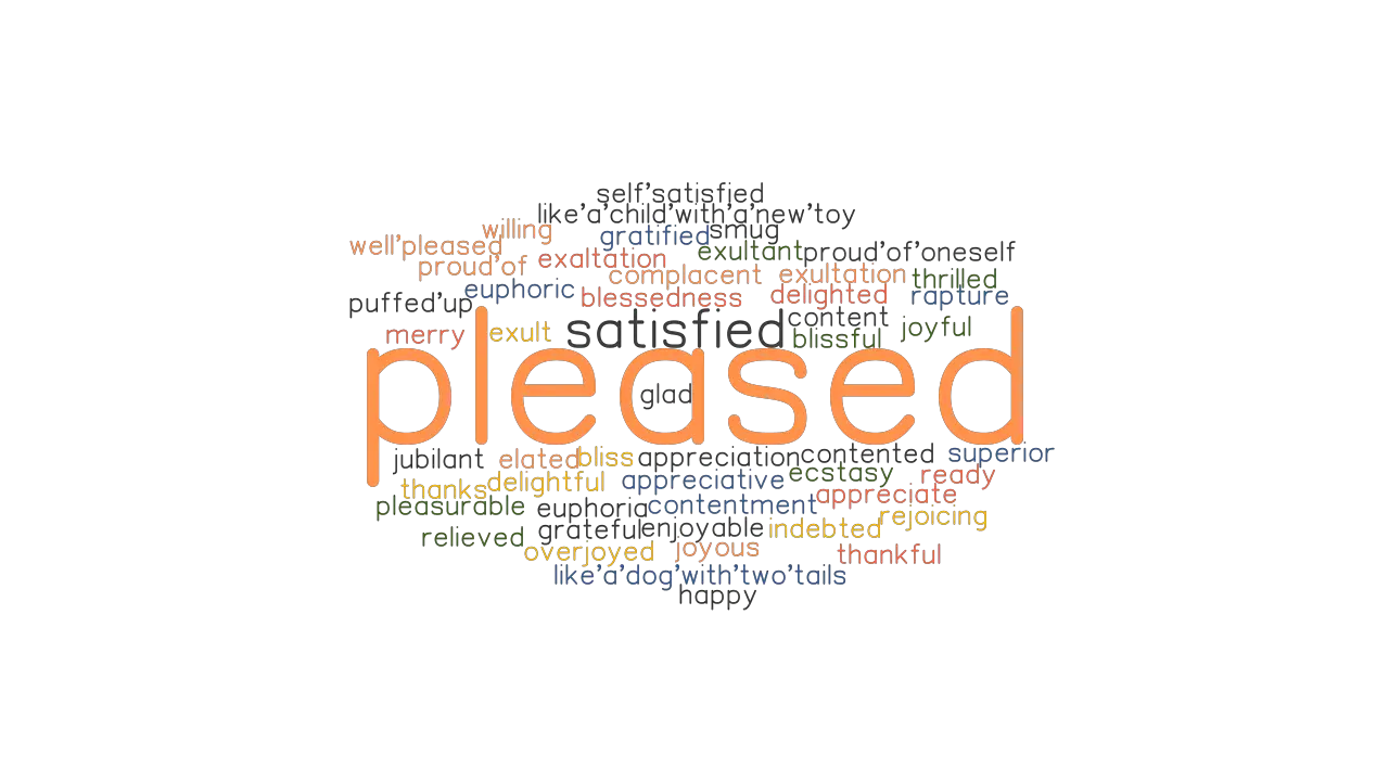 PLEASED Synonyms And Related Words What Is Another Word For PLEASED 