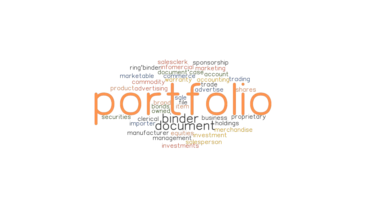 PORTFOLIO Synonyms And Related Words What Is Another Word For 