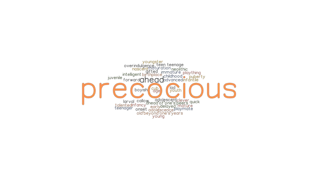 precocious-synonyms-and-related-words-what-is-another-word-for