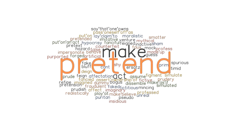 pretend-synonyms-and-related-words-what-is-another-word-for-pretend