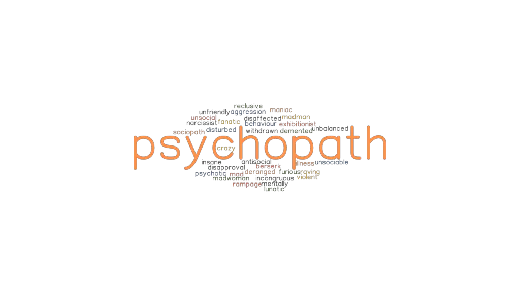 psychopath-synonyms-and-related-words-what-is-another-word-for