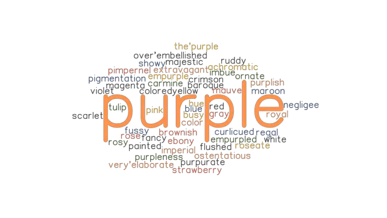 PURPLE Synonyms And Related Words What Is Another Word For PURPLE 