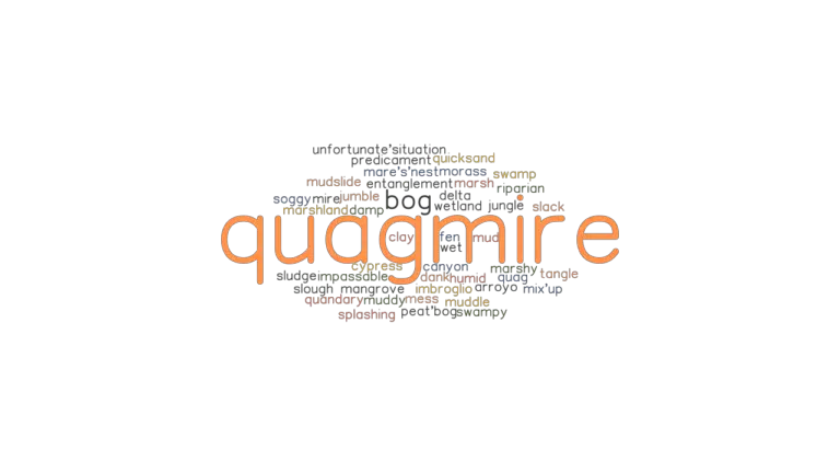 Quagmire Synonyms And Related Words What Is Another Word For Quagmire