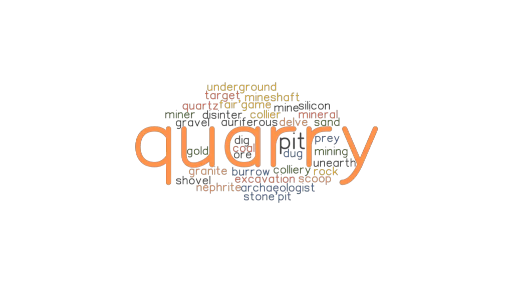 quarry-synonyms-and-related-words-what-is-another-word-for-quarry