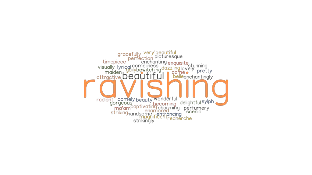 ravishing-synonyms-and-related-words-what-is-another-word-for