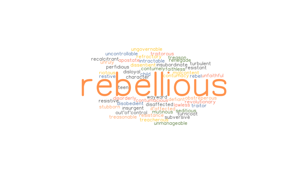 rebellious-synonyms-and-related-words-what-is-another-word-for