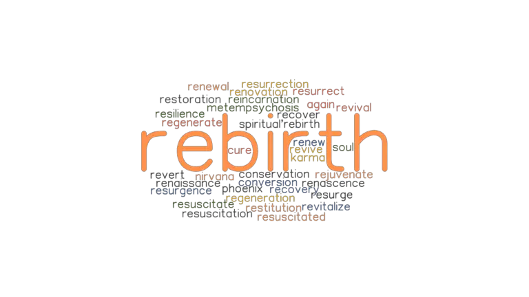 rebirth-synonyms-and-related-words-what-is-another-word-for-rebirth