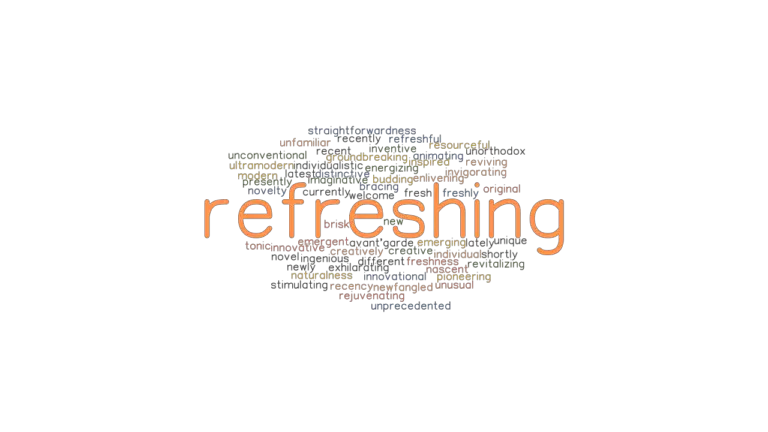 REFRESHING Synonyms And Related Words What Is Another Word For 