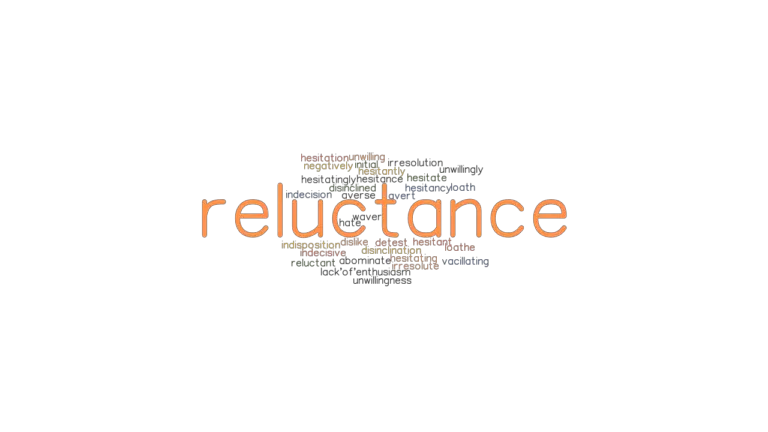 reluctance-synonyms-and-related-words-what-is-another-word-for