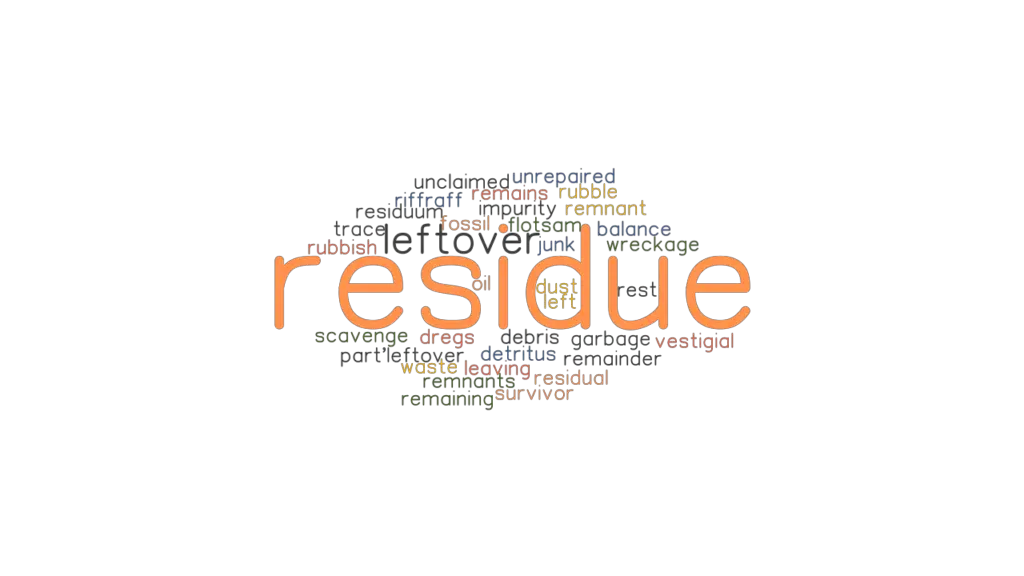 residue-synonyms-and-related-words-what-is-another-word-for-residue