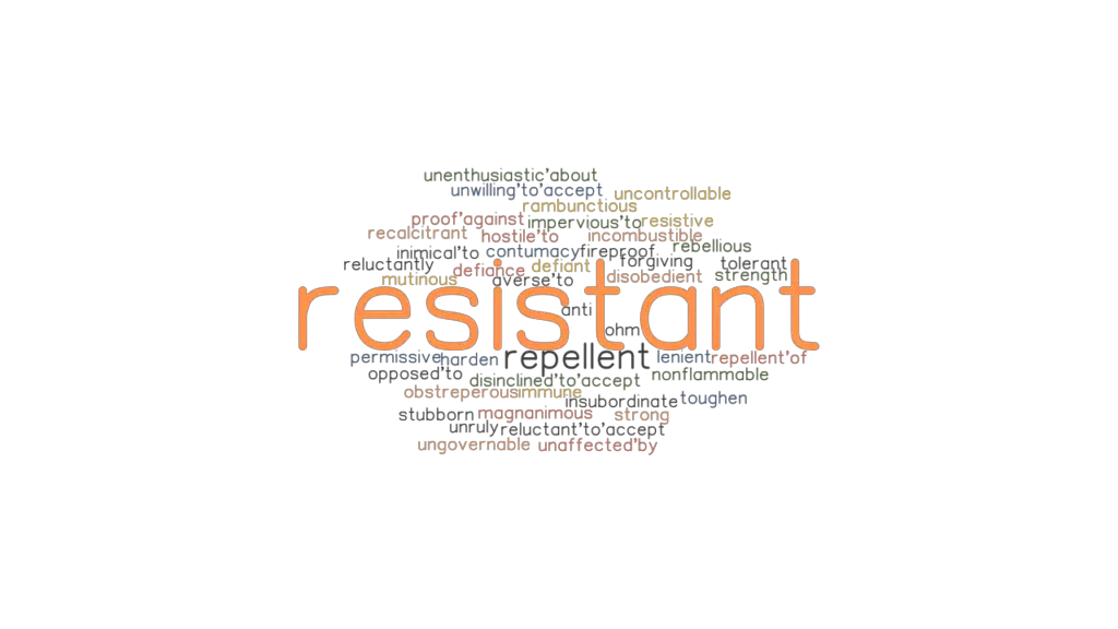 resistant-synonyms-and-related-words-what-is-another-word-for