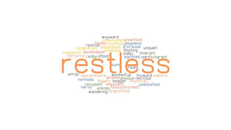 restless-synonyms-and-related-words-what-is-another-word-for-restless