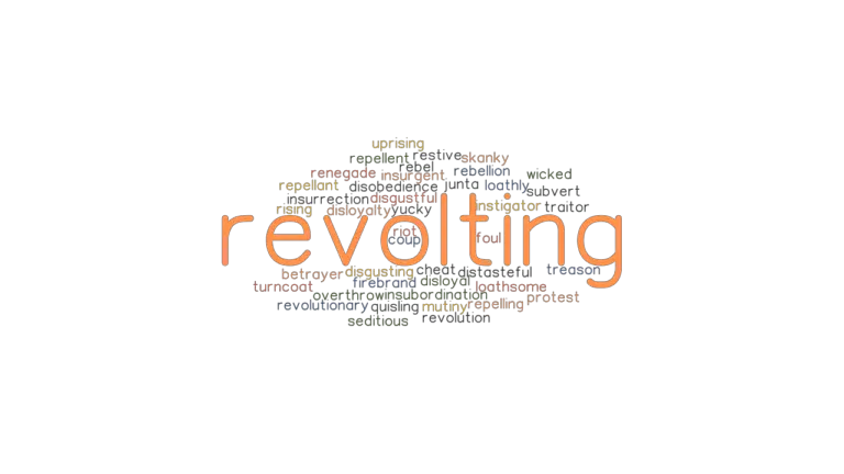 REVOLTING Synonyms And Related Words What Is Another Word For 