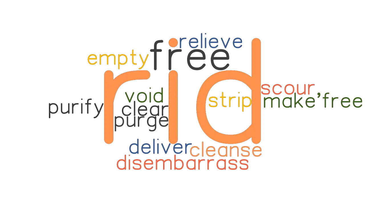 RID Synonyms And Related Words What Is Another Word For RID 