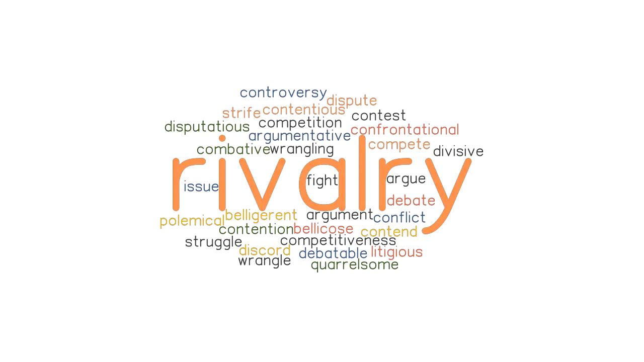 RIVALRY Synonyms And Related Words What Is Another Word For RIVALRY 