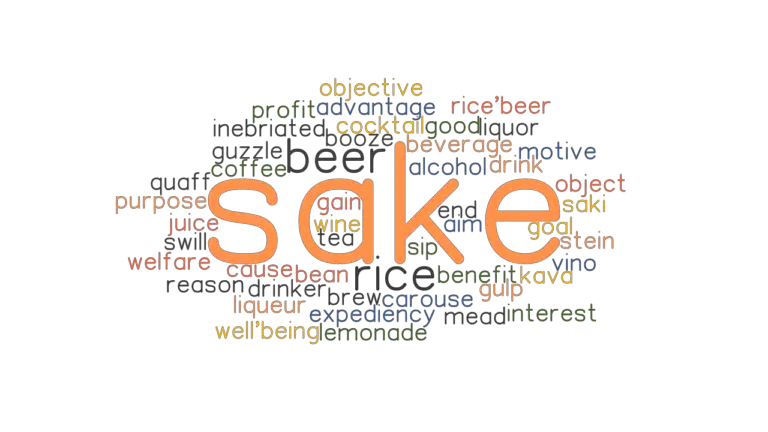 sake-synonyms-and-related-words-what-is-another-word-for-sake