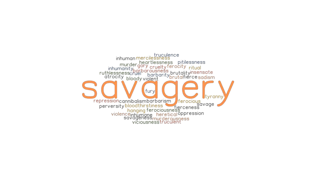 Alternative Words For Savagery