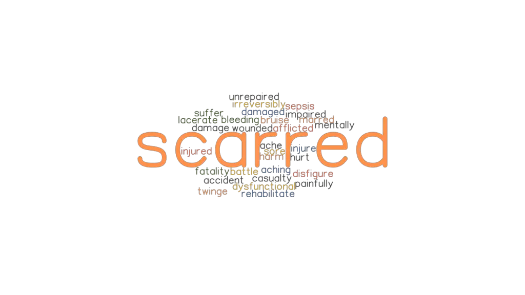 scarred-synonyms-and-related-words-what-is-another-word-for-scarred