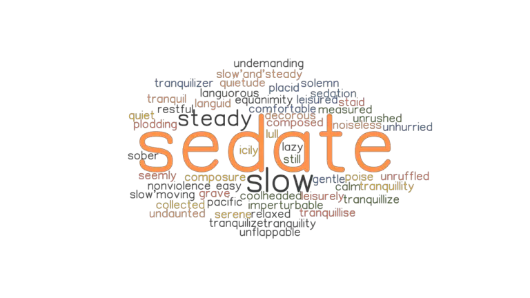 sedate-synonyms-and-related-words-what-is-another-word-for-sedate