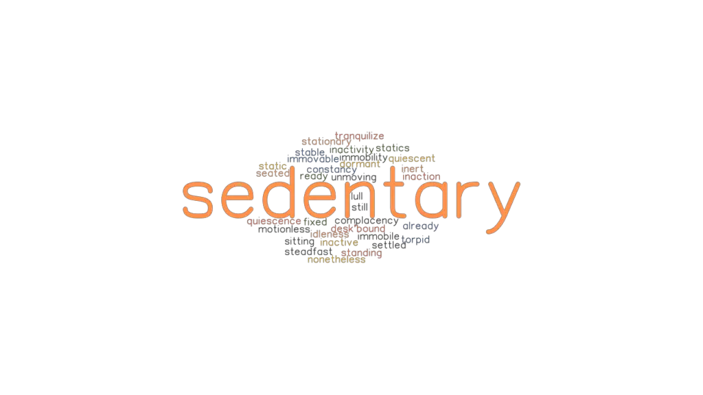 sedentary-synonyms-and-related-words-what-is-another-word-for