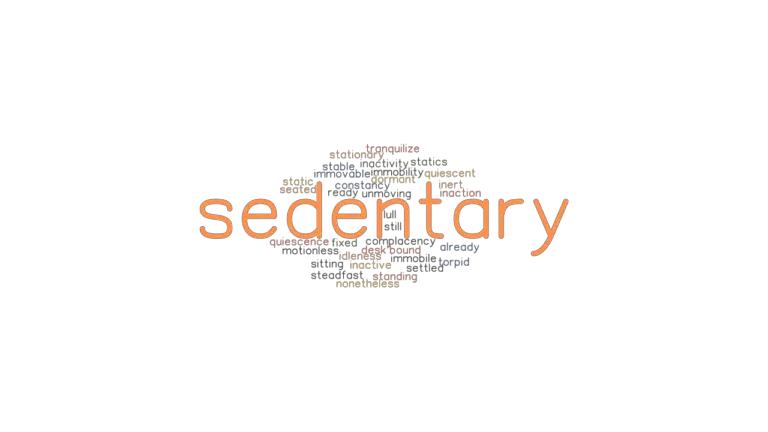 sedentary-synonyms-and-related-words-what-is-another-word-for