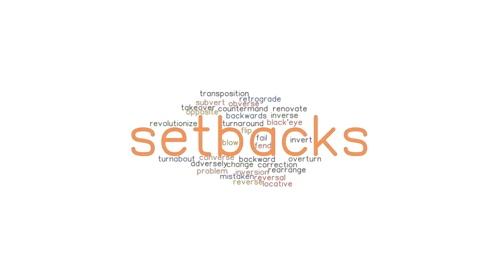 setbacks-synonyms-and-related-words-what-is-another-word-for-setbacks